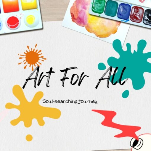 Art for All: Soul-searching Journey