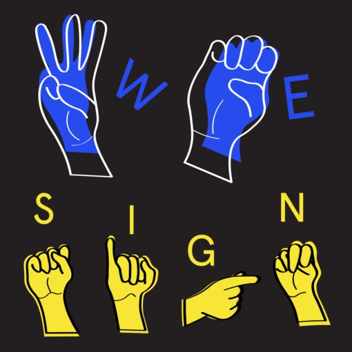 ASL finger spelling showing the letters W-E-S-I-G-N.